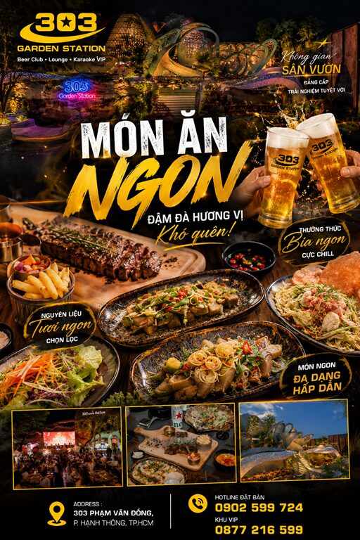 Poster Món Ăn Ngon 303 Phạm Văn Đồng Garden