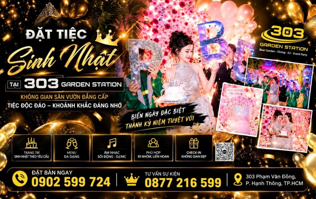 303 Sinh Nhật Đặt Tiệc Ưu Đãi Khủng